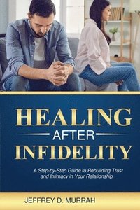 bokomslag Healing After Infidelity