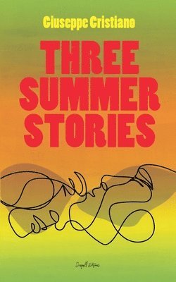 Three Summer Stories 1