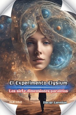 El Experimento Elysium 1