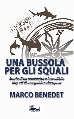 Una bussola per gli squali 1