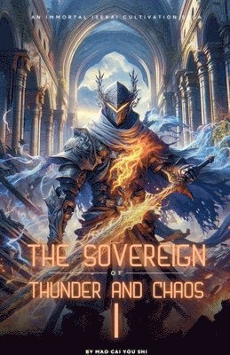 The Sovereign of Thunder and Chaos 1