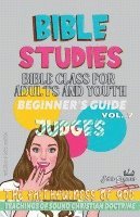 bokomslag Bible Class for Adults and Youth: Beginner's Guide: Judges