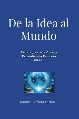 De la Idea al Mundo 1