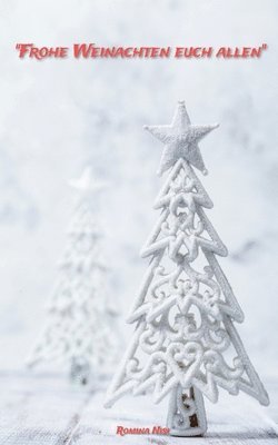 bokomslag Frohe Weihnachten euch allen"