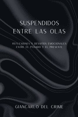 bokomslag Suspendidos Entre Las Olas