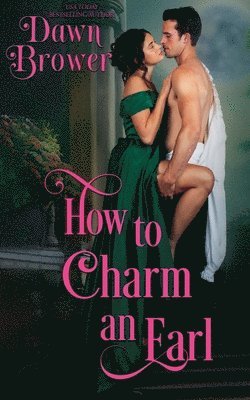 bokomslag How to Charm an Earl