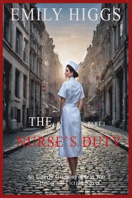 The Nurse's Duty 1