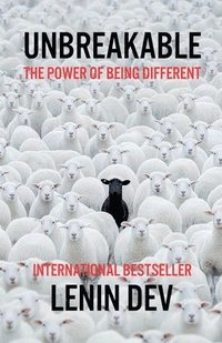 bokomslag Unbreakable: The Power of Being Different