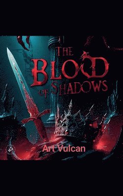 The Blood of Shadows 1