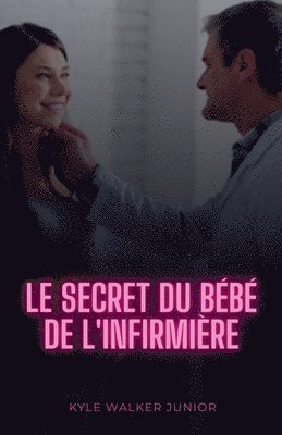 Le secret du bb de l'infirmire 1