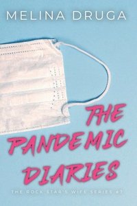 bokomslag The Pandemic Diaries