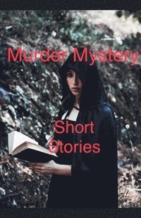 bokomslag Murder Mystery Short Stories