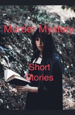 Murder Mystery Short Stories 1