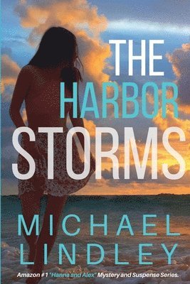 bokomslag The Harbor Storms