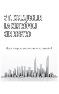 bokomslag Metrópoli Sin Rostro
