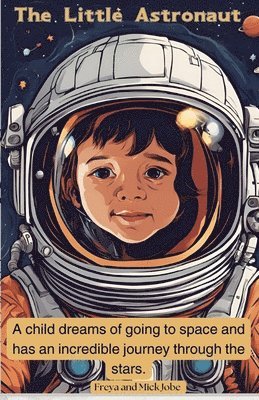 The Little Astronaut 1