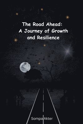 The Road Ahead 1