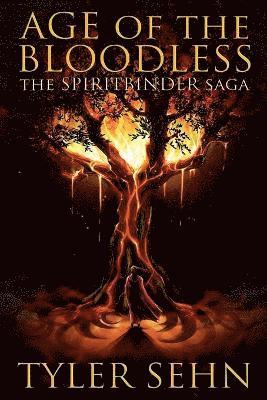 Age of the Bloodless