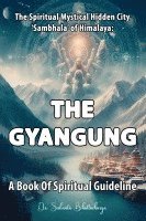 bokomslag Spiritual Mystical Hidden City 'Sambhala' of Himalaya