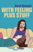 With Feeling Plus Stuff 1