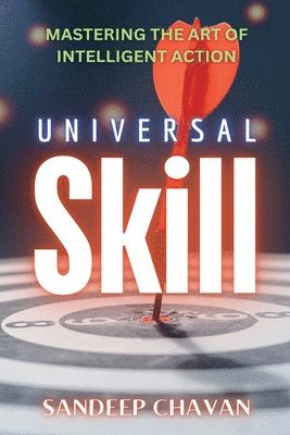 Sandeep Chavan, SANDEEP CHAVAN - Universal Skill, Häftad
