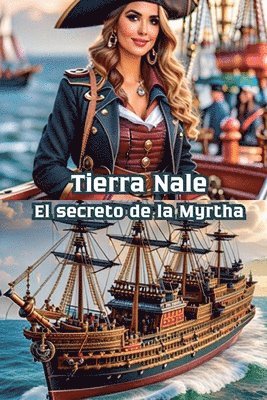 bokomslag Tierra Nale El secreto de la Myrtha