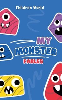 bokomslag My Monster Fables