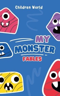 bokomslag My Monster Fables