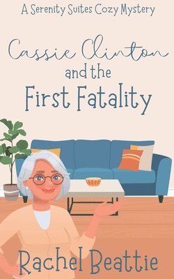 Cassie Clinton and the First Fatality 1