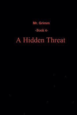 A Hidden Threat 1