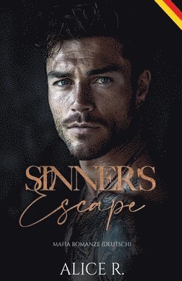 bokomslag Sinner's Escape: Mafia Romanze (Deutsch)