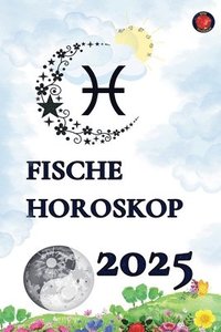 bokomslag Fische Horoskop 2025