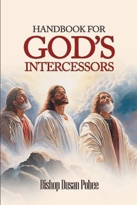 bokomslag Handbook For God's Intercessors