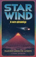 Star Wind A sors piramisa 1