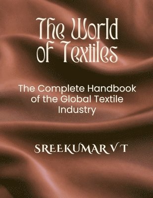 bokomslag World of Textiles
