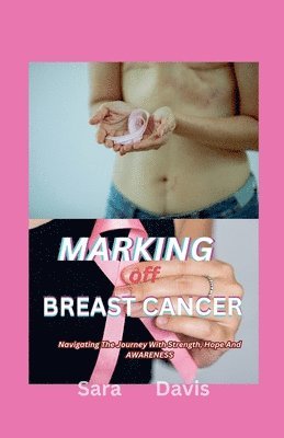 bokomslag Marking Off Breast Cancer