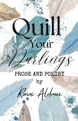 Quill Your Darlings 1