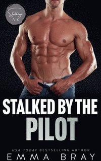 bokomslag Stalked by the Pilot