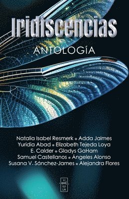 E Calder, Adda Jaimes, Natalia Isabel Resmerk, E. Calder - Iridiscencias, Häftad