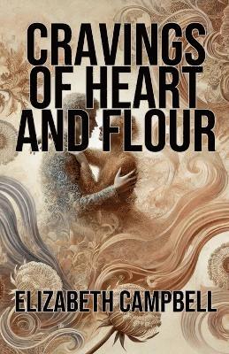 Cravings of Heart and Flour 1