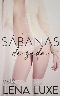 bokomslag Sábanas de seda Vol.2