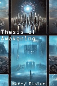 bokomslag Thesis of Awakening