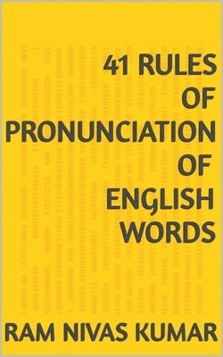 bokomslag 41 Rules of Pronunciation of English Words