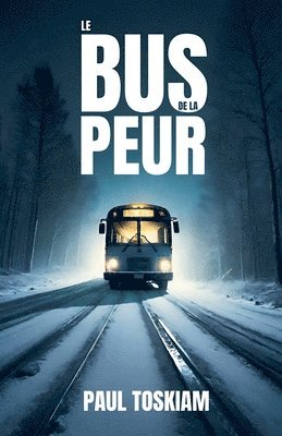 bokomslag bus de la peur