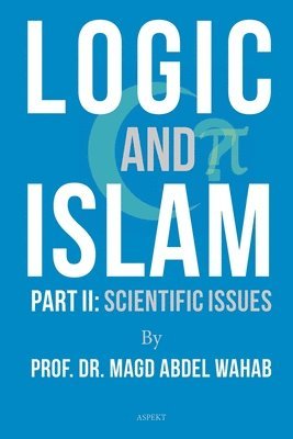 Logic & Islam Part 2 1