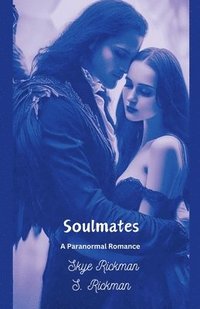 bokomslag Soulmates - A Paranormal Romance