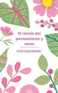 bokomslag rincón del pensamiento y otros