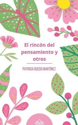 El rincón del pensamiento y otros 1