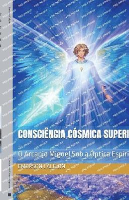 Emerson Calejon - Consciência Cósmica Superior, Häftad