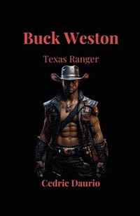 bokomslag Buck Weston- Texas Ranger